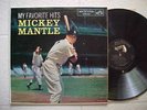 rare MICKEY MANTLE LP 1958 My favorite hits LPM 1704 EX