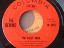 THE DENIMS I'm Your Man 1966 GARAGE STOMPER