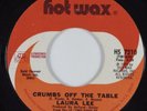 Funk 45 LAURA LEE Crumbs Off The Table HOT WAX HEAR