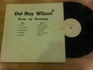 DEL ROY WILSON * KEEP ON RUNNING *