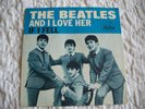 THE BEATLES   AND I LOVE HER  PICTURE SLEEVE ONLY