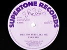 EVER RED - DEM NO RUFF LIKE WE    insane digi   HEAR