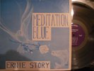 ERNIE STORY rare LP Meditation Blue private Soul Funk
