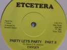 KILLER FUNK* Oxygen - Party Lets Party *VERY RARE* 81