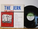LARKS/ The JERK  Money 1102 Lp