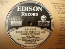 EDISON 52168 BA ROLFE When The Robert E. Lee Comes  N-