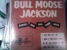 Bull Moose Jackson Sings His All Time Hits King EP-211 