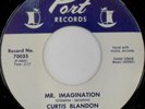 rare Soul R&B 45 CURTIS BLANDON mr. imagination PORT
