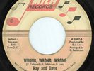 Northern Soul 45 RAY & DAVE Wrong Wrong Wrong on Mica