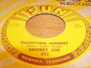 SMOKEY JOE SIGNIFYING MONKEE ORIGINAL ROCKABILLY ON SUN