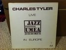 Charles Tyler - LIVE IN EUROPE ak-ba OG LP steve reid