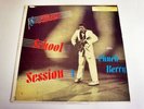 CHUCK BERRY-AFTER SCHOOL SESSION-LP/RECORD