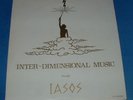 IASOS, inter-dimensional music LP, cosmic/space/meditat