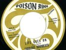 FABULOUS DOWNBEATS - LIFE GOES ON - POISON RING - NORTH