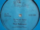 SOUL MODERN BOOGIE PAUL ROBINSON COME ON SISTER RARE 12