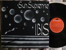 IBIS- SUN SUPREME  1974 ITALY HARD PROG ROCK 