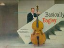 DON BAGLEY LP '59 DOT BASICALLY BAGLEY MONO VG++ VINYL