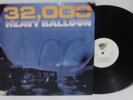 HEAVY BALLOON 32,000 Pound PSYCH LP