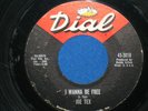 JOE TEX,  I WANNA BE FREE,  1963 RARE R&B, VG+
