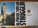 ALPHEUS TAYLOR  LP STRUGGLIN  ON BLACK ANT RECORDS
