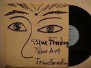 BLUE FREEDOM'S NEW ART TRANSFORMATION Free Jazz LP