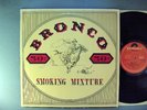 Bronco  Smoking Mixture    UK Press