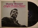 RUSTY BRYANT Night Train Now LP on Prestige