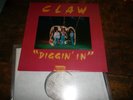 CLAW  -  diggin' in   ORIGINAL 