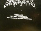 METALLICA.THE GOOD THE BAD & THE LIVE:THE 6 1/2 YEAR AN