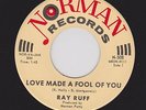 '61 Norman Petty Prod. RAY RUFF Love Made a Fool of You