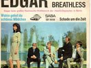 Sg. -   EDGAR AND THE BREATHLESS  - WOHIN GEHST DU SCHÖ