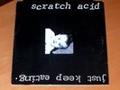 Scratch Acid Just Keep Eating Rabid Cat Original Pressi