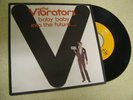 THE VIBRATORS. BABY BABY/INTO THE FUTURE. RARE 1977 P/S
