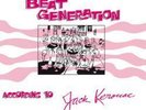 THE BEAT GENERATION ACCORDING TO JACK KEROUAC 4-LPS BOX SET NEW COMPLETE WORKS