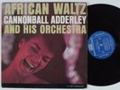 CANNONBALL ADDERLEY African Waltz RIVERSIDE LP