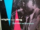 CHARLIE PARKER-NIGHT AND DAY-MONO ORIGINAL