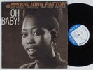 BIG JOHN PATTON Oh Baby BLUE NOTE 4192 LP SHRINK NY USA