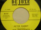 funk breaks 45 THE PRESIDENTS Peter Rabbit on DELUXE   