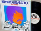 BERNARD LUBAT SOLO ? CAFE L'ESTAMINET ? clean orig '76 