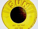Blues 45-Eddie Snow-Ain't That Right-Sun 226-ORIGINAL-N