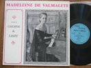 MADELEINE DE VALMALETE piano CHOPIN LISZT PRIVATE LP   