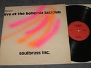 HANS DULFER & SOULBRASS INC -  Live at Bohemia Jazzclub