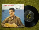 ELVIS PRESLEY - O SOLE MIO    rare  7''  YUGOSLAVIA