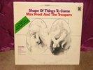 MAX FROST AND THE TROOPERS SHAPE OF THINGS TO COME LP N