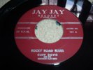 ROCKABILLY CLIFF DAVIS ROCKY ROAD BLUES JAY JAY 161 ORI