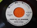 George Wydell FROM OUT OF NOWHERE I'm Gonna Cut You Loo