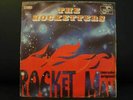 THE ROCKETTERS(PRE ROCKETS)-ROCKET MAN - VERY RARE SPAC