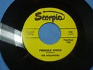 Golliwogs: Fragile Child / Fight Fire [Promo-Unplayed]