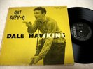 DALE HAWKINS-OH SUZIE-Q  rare ORIGINAL mono pressing-C