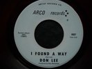 ARCO 6607 45 DON LEE  I FOUND A WAY TIME WILL STAND STI